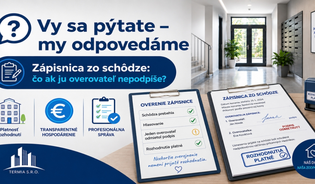 Jeden z overovateľov zápisnice odmietne ju podpísať